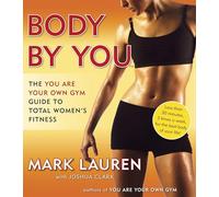 Joshua Clark Mark Lauren Body by You (Tascabile)