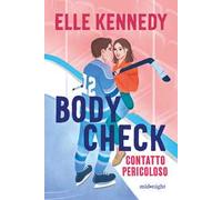 Body check. Contatto pericoloso