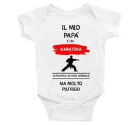 Body da neonato Il mio Papà è un karateka in pratica un Papà normale ma molto più figo - Body Neonato Festa del Papà - Body neonato Papà - karate - Body Neonato Divertenti - TAGLIA 12-18 MESI