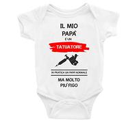 Body da neonato il mio Papà è un tatuatore in pratica un Papà normale ma molto piu' figo - Body Neonato Festa del Papà - Body neonato Papà - mestieri - Body Neonato Divertenti - TAGLIA 0-6 MESI