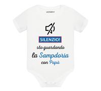 Body divertente neonato manica corta Silenzi sto guardando la sampdoria con papà
