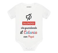 Body divertente neonato maniche corte Silenzio sto guardando il Catania con papà