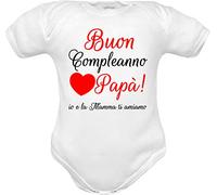 Body e tutine neonato divertenti compleanno papà e mamma zia zio nonno nonna padrino madrina manica lunga, corta e canotta (Body compleanno papà cotone manica corta, 3-6 mesi)