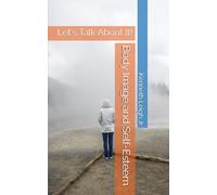 Body Image and Self-Esteem