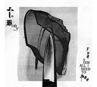 The Body I've Seen All I Need to See (CD) Album