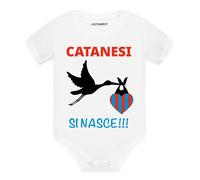 Body neonato a maniche corte Catanesi si nasce calcio idea regalo papà