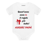 Body neonato a maniche corte Quest'anno sono io il regalo più bello auguri papà