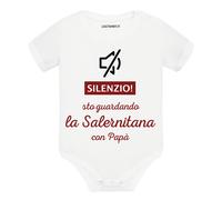 Body neonato a maniche corte Silenzio sto guardando la Salernitana con papà