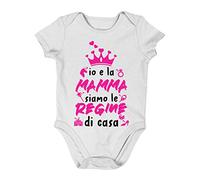 Body neonato divertente Io e la mamma siamo le regine di casa - idea regalo