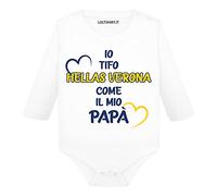 Body Neonato Io tifo Hellas Verona come il mio papà Manica Lunga