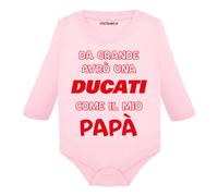 Body Neonato manica lunga Da grande avrò una Ducati come il mio papà idea regalo