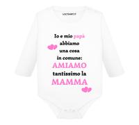 Body neonato manica lunga Io e papà abbiamo una cosa in comune amiamo la mamma