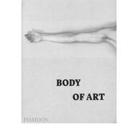 Body of art. Ediz. illustrata - AA.VV.
