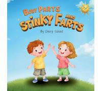 Body Parts and Stinky Farts