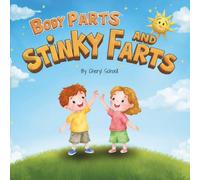Body Parts and Stinky farts