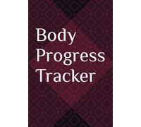 Body Progress Tracker: It helps you stay motivated, see progress, and make adjustments to your fitness routine or diet as needed.