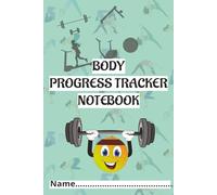 Body Progress Tracker Notebook: 6x9-inch size fits easily in your gym bag, backpack, or desk drawer. 100 clean, organized pages for easy logging on the go.