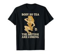 Body So Tea, Gli inglesi stanno arrivando - Gioco di parole sexy in stile pin-up Maglietta