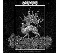 Body Void - Bury Me Beneath This Rotting Earth