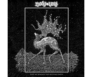 Body Void - Bury Me Beneath This Rotting Earth