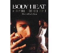 Bodyheat - Eine heißkalte Frau