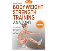 Bodyweight Strength Training Anatomy