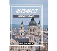 BOEDAPEST REISGIDS 2026