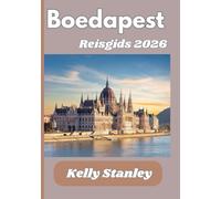 Boedapest Reisgids 2026: Ontdek Boedapest: van thermale baden tot historische straten