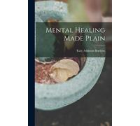 Boehme, Kate Atkinson Mental Healing Made Plain Book NUOVO