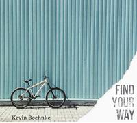 Boehnke, Kevin - Find Your Way