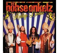 Böhse Onkelz - Heilige Lieder