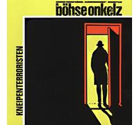 Böhse Onkelz - Kneipenterroristen