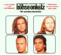 Böhse Onkelz - Wir Schrieben Geschichte