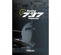 Boeing 737 Panneaux. Manuel du pilote: Guide d'étude de l'aviation