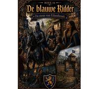 Boek 16, De blauwe Ridder - De stem van Eikenbroek