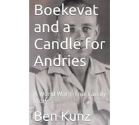 Boekevat and a Candle for Andries