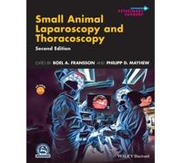 Boel A. Fransson Small Animal Laparoscopy and Thoracoscopy (Copertina rigida)
