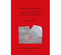 Boel Bengtsson Sailing Rock Art Boats (Tascabile)