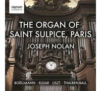 Boellmann/Elgar/Thalben-Ball/Liszt - Organ Of Saint Sulpice Paris