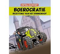 Boerocratie, bezetting van het Binnenhof