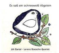 Boesche, Lorenz - Es Sass Ein Schneeweiss Vogelein