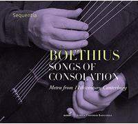 Boethius/ Sequentia - Songs Of Consolation