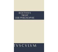 Boethius Trost der Philosophie / Consolatio philosophiae (Copertina rigida)