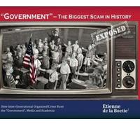 Boetie2 "Government" - The Biggest Scam in History... Exposed (Copertina rigida)