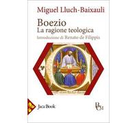 Boezio. La ragione teologica