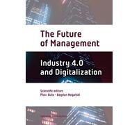 Bogdan Nogalski The Future of Management (Tascabile)