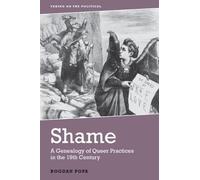 Bogdan Popa Shame (Tascabile) Taking on the Political