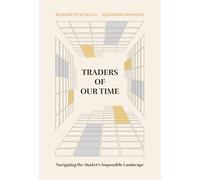 Stoichescu Bogdan Traders Of Our Time HBOOK NUOVO