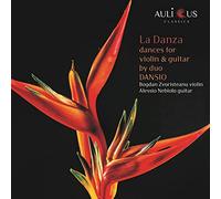 Bogdan Zvoristeanu & Alessio Nebiolo - La Danza: Dances For Violin & Guitar