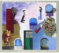 Bogdanovic,Dusan - D.Bogdanovic: Keys to Talk By